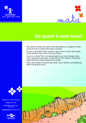 De quem é essa toca?